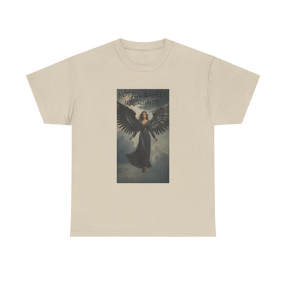 NOT ALL ANGELS WEAR WHITE Unisex Heavy Cotton Tee
