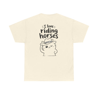 Cotton T-Shirt Unisex - I love riding horses (back print)