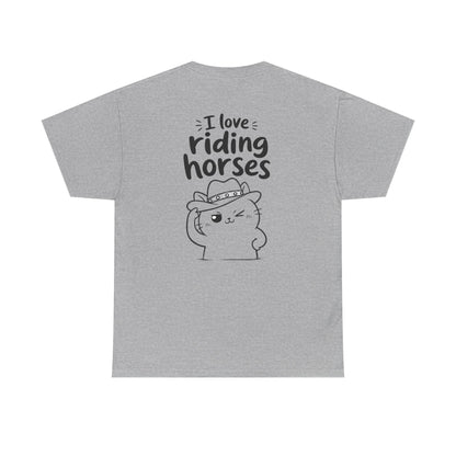 Cotton T-Shirt Unisex - I love riding horses (back print)