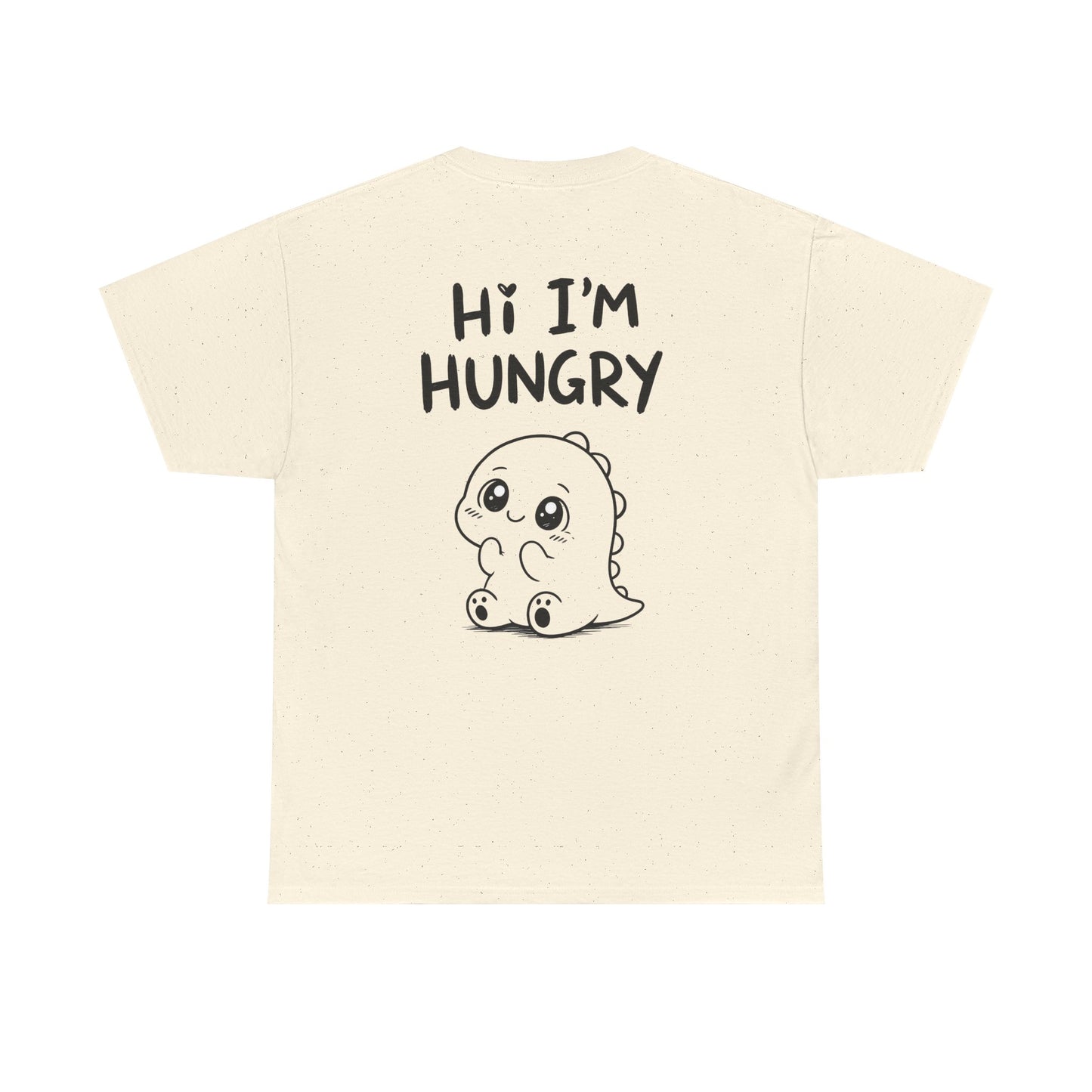 Baumwolle T-Shirt Unisex  - Hi I'm hungry (backprint)