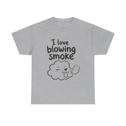 Baumwolle T-Shirt Unisex  - I love blowing smoke