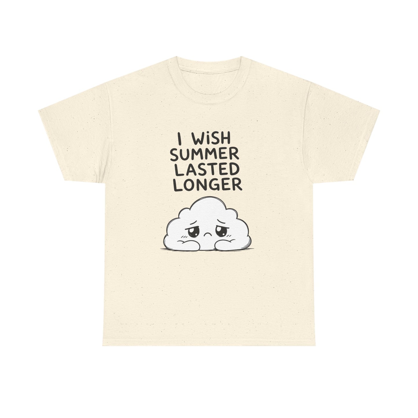 Cotton T-Shirt Unisex - I wish summer lasted longer