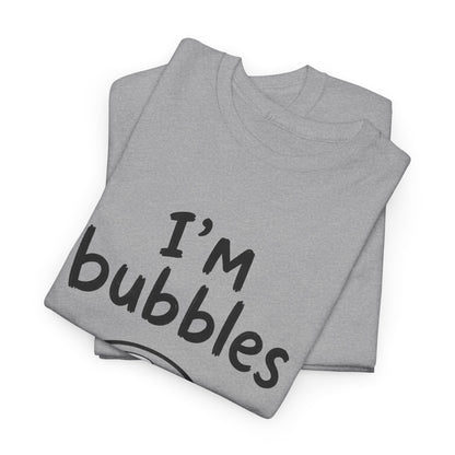 Baumwolle T-Shirt Unisex  - I'm bubbles
