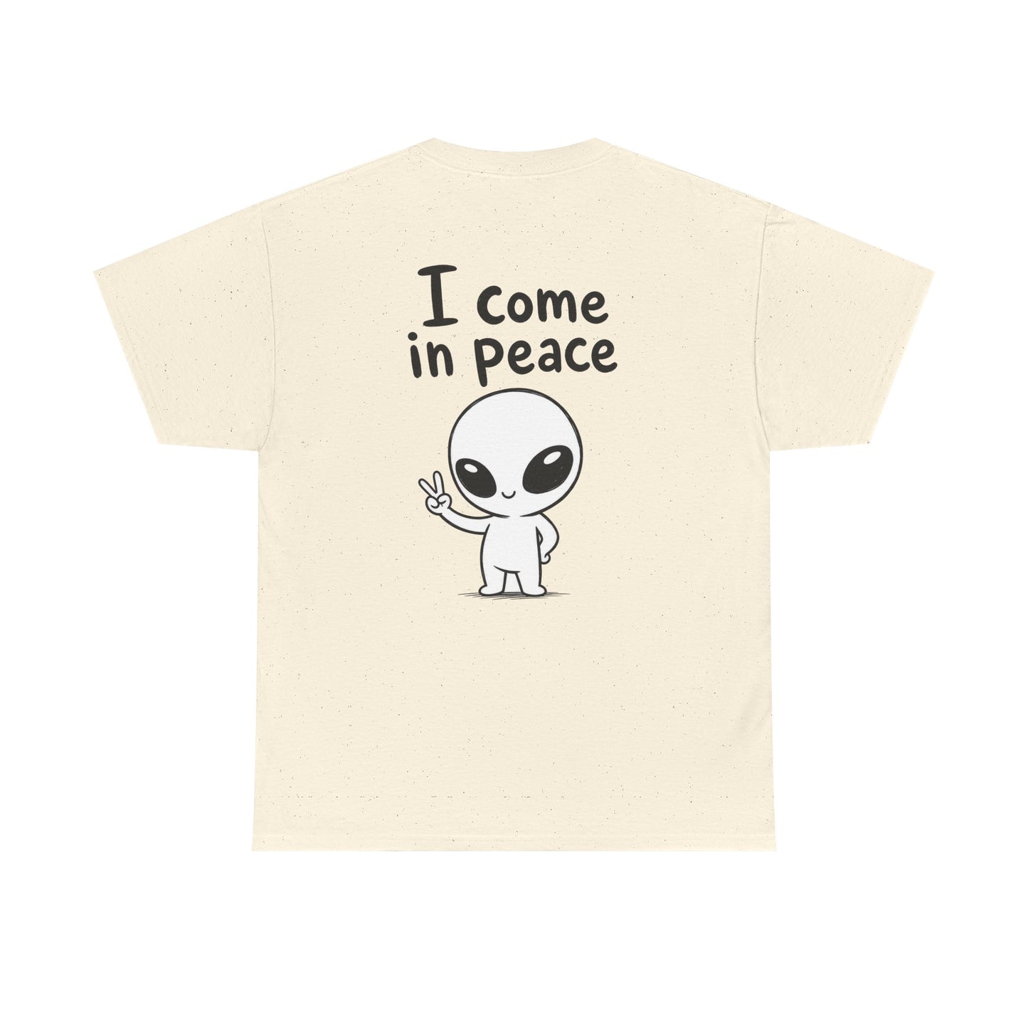 Baumwolle T-Shirt Unisex  - I come in peace (backprint)