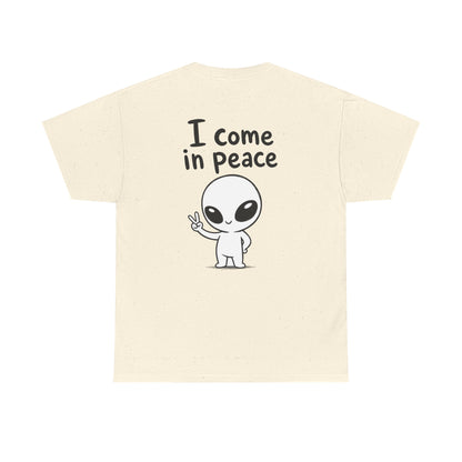 Baumwolle T-Shirt Unisex  - I come in peace (backprint)