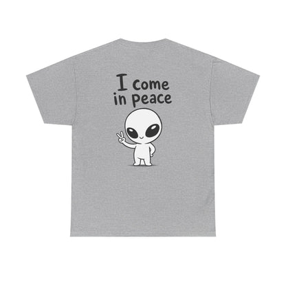 Baumwolle T-Shirt Unisex  - I come in peace (backprint)