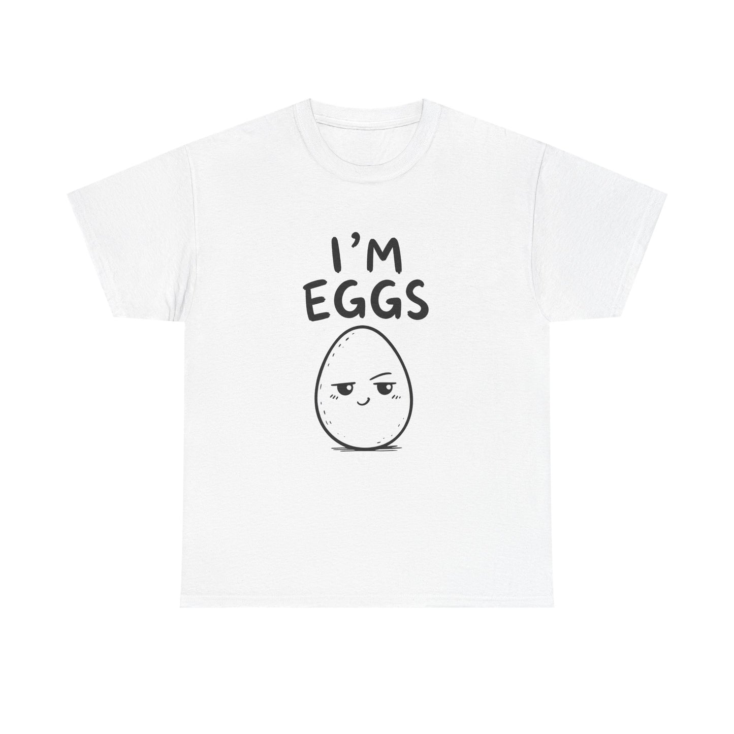Cotton T-Shirt Unisex - I'm eggs
