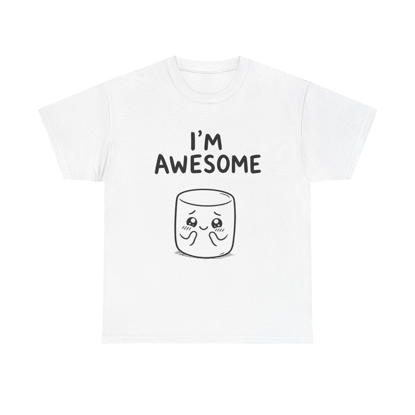 Cotton T-Shirt Unisex - I'm awesome