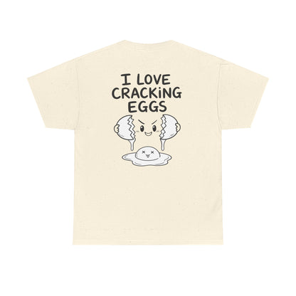 Baumwolle T-Shirt Unisex  - I love cracking eggs (backprint)