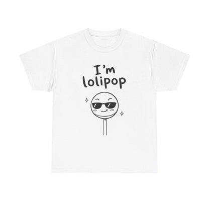 Cotton T-shirt Unisex - I'm lollipop
