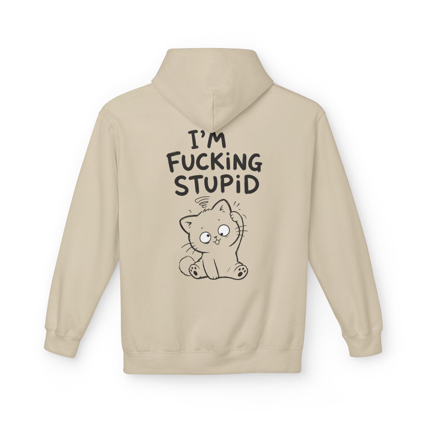 Softstyle Fleece Hoodie Unisex - I'm effing stupid