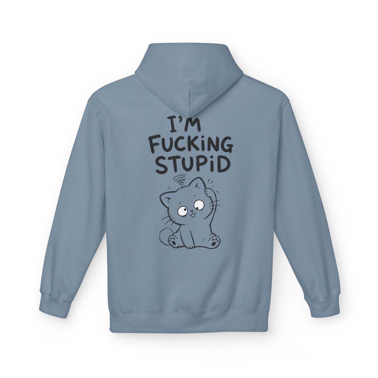 Softstyle Fleece Hoodie Unisex - I'm effing stupid