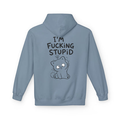 Softstyle Fleece Hoodie Unisex - I'm effing stupid