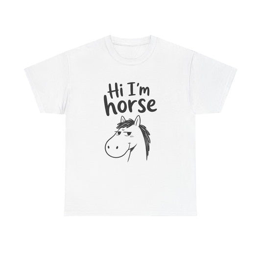 Baumwolle T-Shirt Unisex  - Hi I'm horse