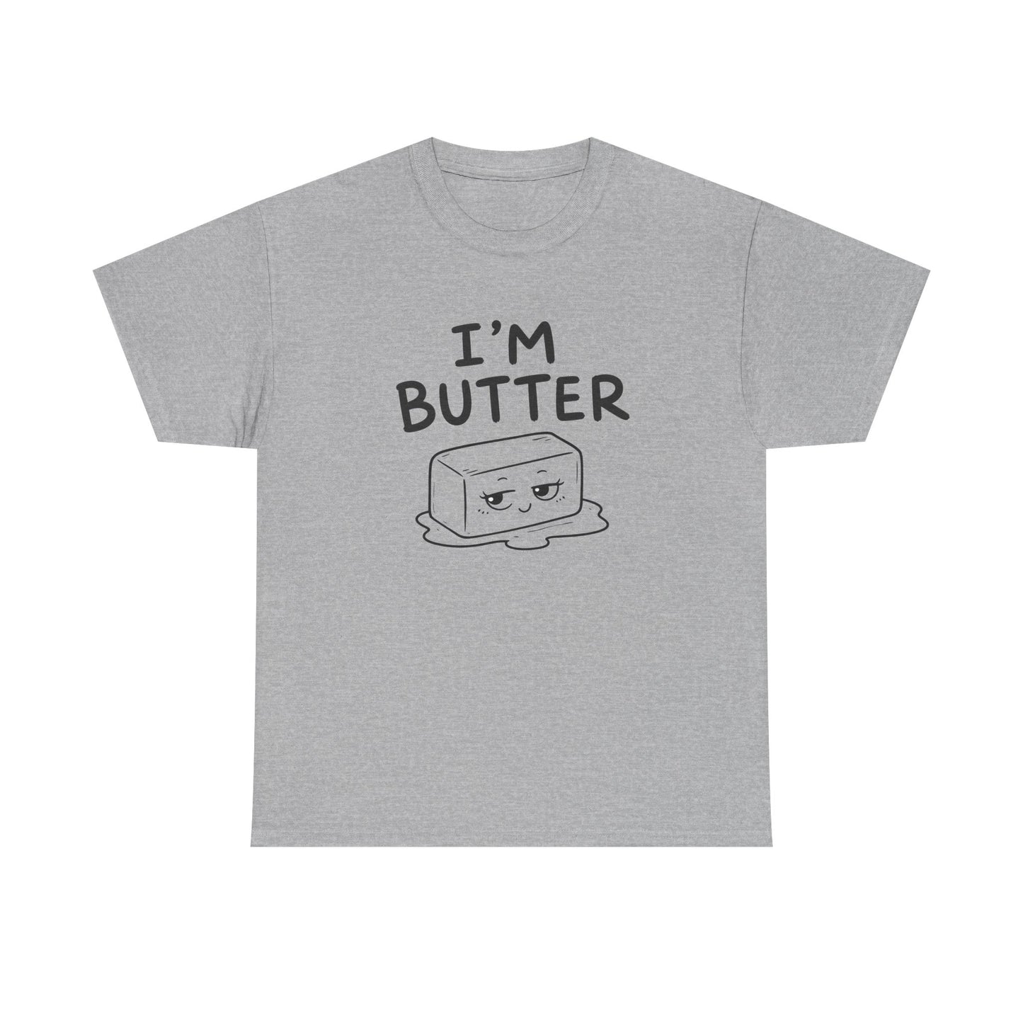Baumwolle T-Shirt Unisex  - I'm butter