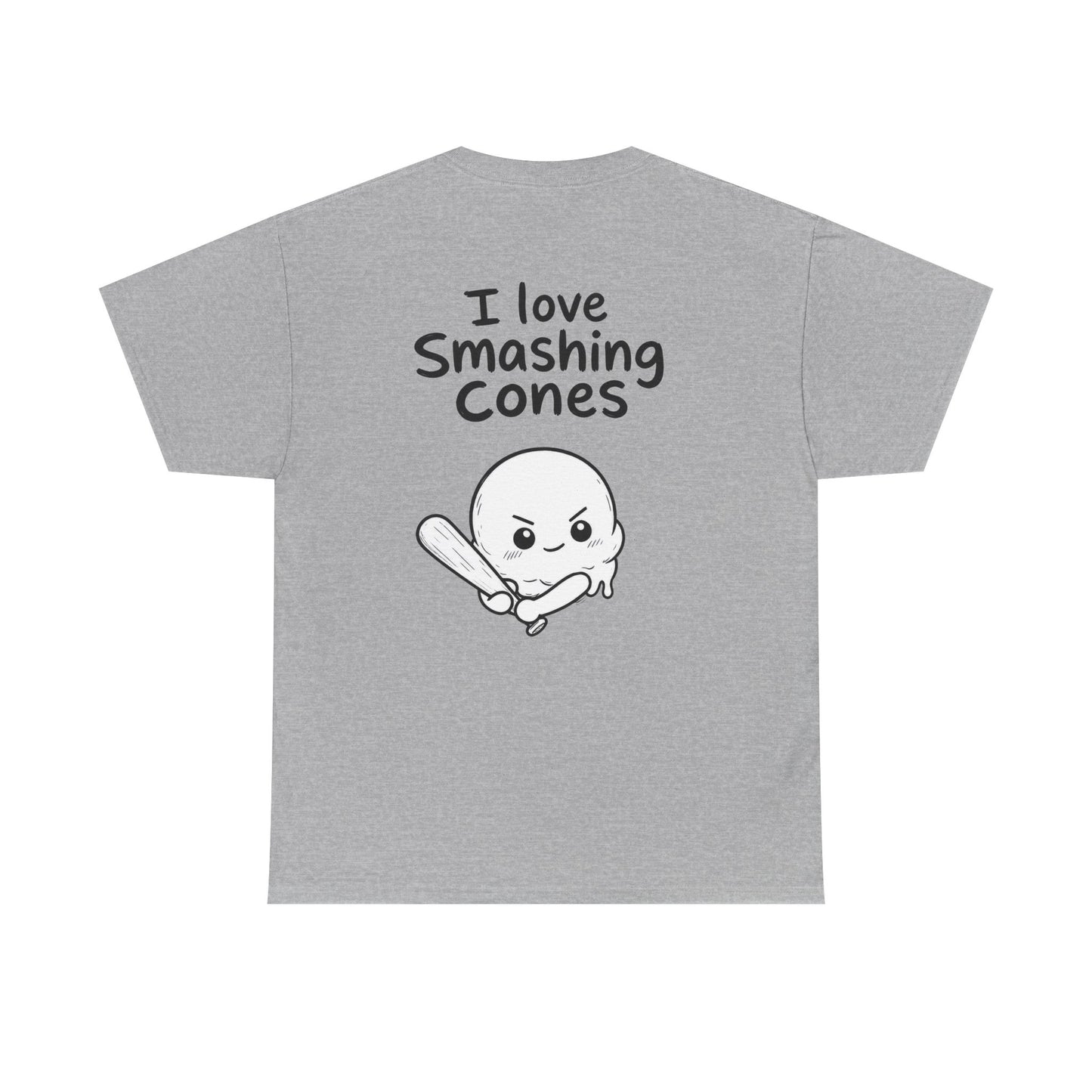 Cotton T-Shirt Unisex - I love smashing cones (backprint)