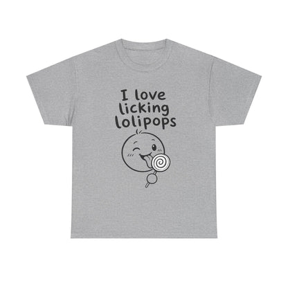 Cotton T-shirt Unisex - I love licking lollipops