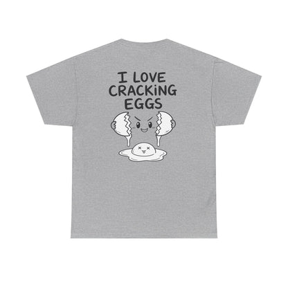 Baumwolle T-Shirt Unisex  - I love cracking eggs (backprint)